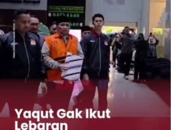 Mantan Menag Yaqut Resmi Ditahan KPK dalam Kasus Dugaan Korupsi Kuota Haji