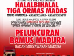 Tiga Ormas MADAS Bersatu Gelar Halalbihalal Akbar dan Luncurkan BAMUS Madura di Bangkalan