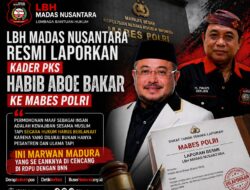 LBH Madas Nusantara Resmi Laporkan Kader PKS Habib Aboe Bakar ke Mabes Polri 