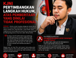 KJNI Pertimbangkan Langkah Hukum, Atas Pemberitaan Yang Dinilai Tidak Profesional