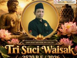 Rayakan Hari Suci Waisak 2570 B.E / 2026, Media Buser Nasional Usung Semangat “Dharma Menjaga Perdamaian Dunia”
