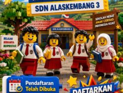 Pendaftaran Murid Baru SDN Alaskembang 3 Tahun 2026 Resmi Dibuka, Usung Semangat “Belajar, Berkarya, Berprestasi”!