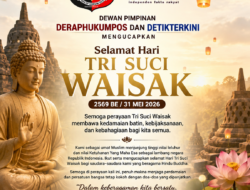 Dewan Pimpinan Deraphukumpos dan Detikterkini Mengucapkan Selamat Hari Tri Suci Waisak 2569 BE / 2026
