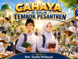 CAHAYA DI BALIK TEMBOK PESANTREN