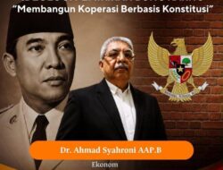 Membangun Koperasi Berbasis KonstitusI