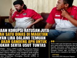 Sofyan LIRA Magetan Dalami Temuan dan Siap Gandeng APH untuk Usut Tuntas Dugaan Korupsi Ratusan Juta di Salah Satu Dinas