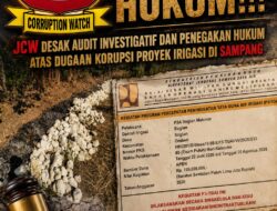 Mengawal Supremasi Hukum!!!, JCW Desak Audit Investigatif dan Penegakan Hukum atas Dugaan Korupsi Proyek Irigasi di Sampang