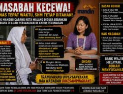 ‎Nasabah Bank Mandiri Malang Kecewa, SHM Ditahan Karena Kenaikan Suku Bunga Bank Diluar Angsuran‎ ‎