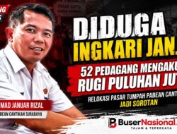 Diduga Ingkari Komitmen Relokasi, Puluhan Pedagang Pasar Tumpah Surabaya Mengaku Rugi Puluhan Juta Rupiah
